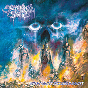 SUFFERING SIGHT | WHEN SANITY BECOMES INSANITY
