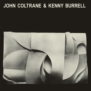 | JOHN COLTRANE & KENNY BURRELL