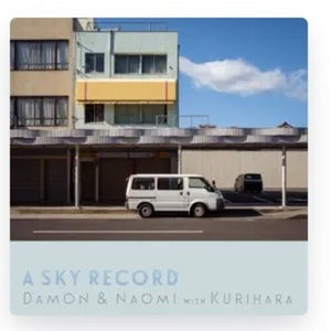 DAMON & NAOMI | SKY RECORD