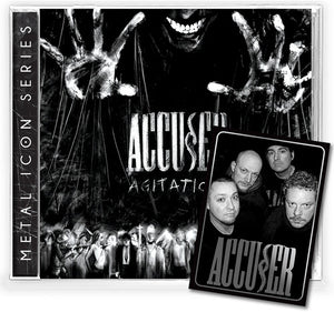 ACCUSER | AGITATION