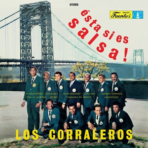 LOS CORRALEROS DE MAJAGUAL | ESTA SI ES SALSA