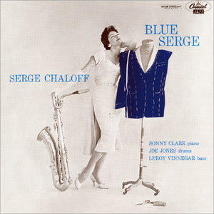 SERGE CHALOFF | BLUE SERGE (REMASTERED)