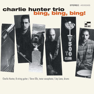 CHARLIE HUNTER | BING BING BING VINYL