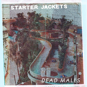RAGING NATHANS & STARTER JACKETS | DEAD MALLS