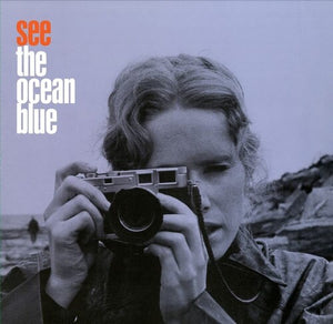 THE OCEAN BLUE | SEE THE OCEAN BLUE