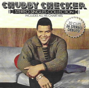 CHUBBY CHECKER | STEREO SINGLES COLLECTION