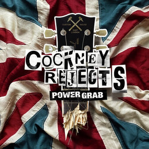 COCKNEY REJECTS | POWER GRAB