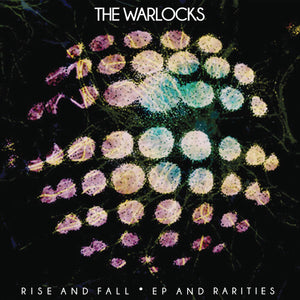 THE WARLOCKS | RISE & FALL