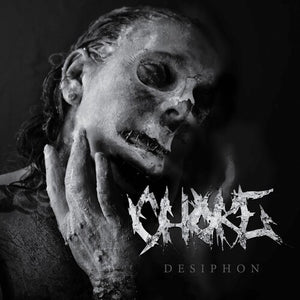 CHOKE | DESIPHON