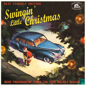 VARIOUS ARTISTS | HAVE YOURSELF ANOTHER SWINGIN' LITTLE / VARIOUS