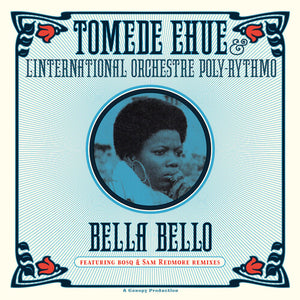 TOMEDE EHUE | BELLA BELLO