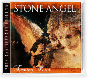 STONE ANGEL | TURNING PONT - 20TH ANNIVERSARY EDITION