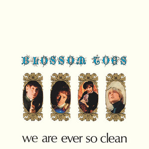 BLOSSOM TOES | WE ARE EVER SO CLEAN