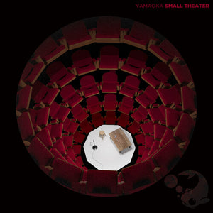 YAMAOKA | SMALL THEATER