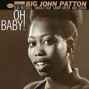 BIG JOHN PATTON | OH BABY! VINYL