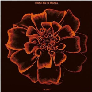 SIOUXSIE & BANSHEES | ALL SOULS