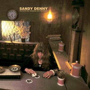 SANDY DENNY | NORTH STAR GRASSMAN & THE RAVENS
