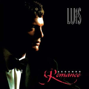 LUIS MIGUEL | SEGUNDO ROMANCE