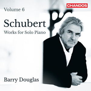 BARRY DOUGLAS | WORKS FOR SOLO PIANO VOL 6
