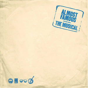 ORIGINAL CAST OF ALMOST FAMOUS - THE MUSICAL | ALMOST FAMOUS THE MUSICAL: 1973 BOOTLEG / O.C.R