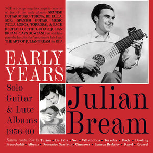 JULIAN BREAM | EARLY YEARS: SOLO GUITAR & LUTE ALBUMS 1956-60