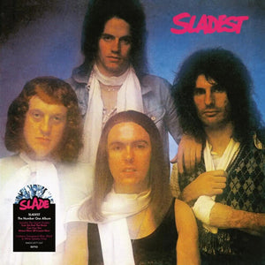 SLADE | SLADEST