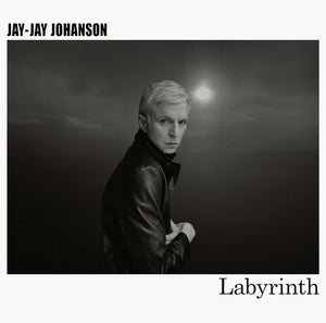 JAY-JAY JOHANSON | LABYRINTH