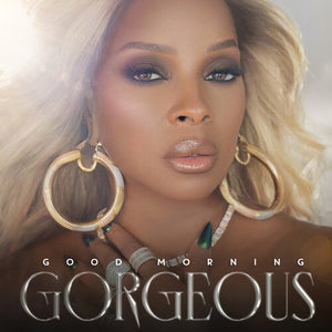 MARY J BLIGE | GOOD MORNING GORGEOUS LTD VINYL