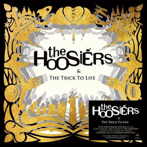 THE HOOSIERS | TRICK TO LIFE