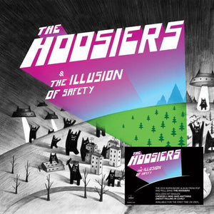 THE HOOSIERS | ILLUSION OF SAFETY