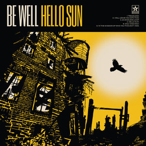 BE WELL | HELLO SUN