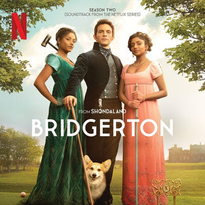 VARIOUS ARTISTS | BRIDGERTON SEASON 2 (SOUNDTRACK FROM NETFLIX)/ OST