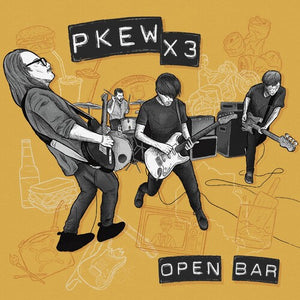 PKEW PKEW PKEW | OPEN BAR