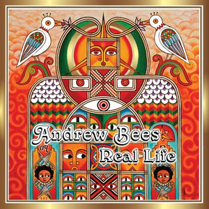 ANDREW BEES | REAL LIFE