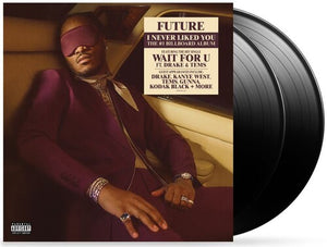 FUTURE | I NEVER LIKED YOU