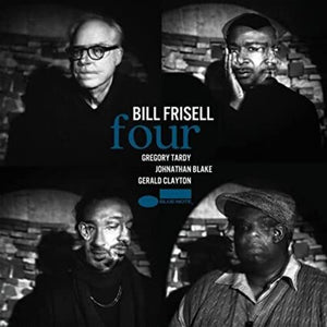 BILL FRISELL | FOUR