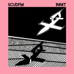 SCUD FM | INNIT