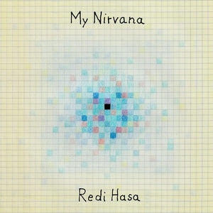 REDI HASA | MY NIRVANA