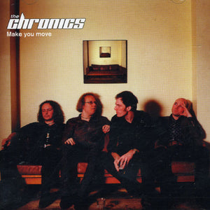 CHRONICS | MAKE YOU MOVE