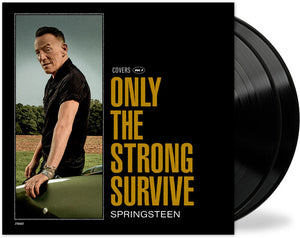 BRUCE SPRINGSTEEN | ONLY THE STRONG SURVIVE