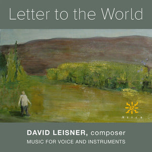 SARAH WHITNEY^MICHAEL KELLY^KATHERINE WHYTE^ANDREW FUCHS | LETTER TO THE WORLD