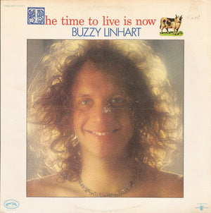 BUZZY LINHART | TIME TO LIVE IS NOW - US