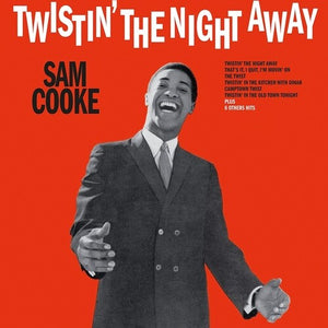 SAM COOKE | TWISTIN' THE NIGHT AWAY