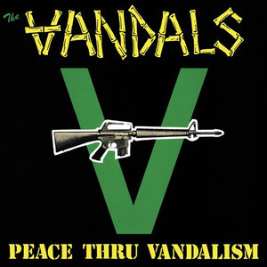 THE VANDALS | PEACE THRU VANDALISM