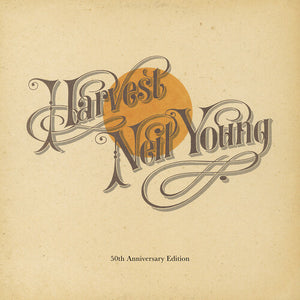 NEIL YOUNG | HARVEST (50TH ANNIVERSARY EDITION)