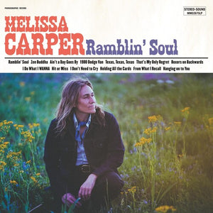 MELISSA CARPER | RAMBLIN SOUL