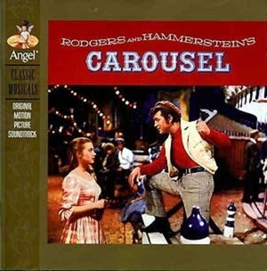 RODGERS & HAMMERSTEIN | CAROUSEL (ORIGINAL MOTION PICTURE SOUNDTRACK)