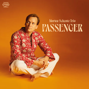 MORTEN SCHANTZ | PASSENGER