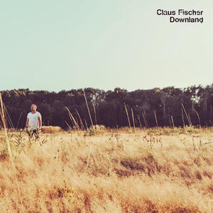 CLAUS FISCHER | DOWNLAND