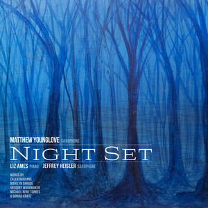 MATTHEW YOUNGLOVE | NIGHT SET